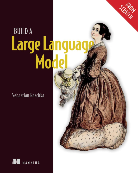E-book Build a Large Language Model (From Scratch) Sebastian Raschka