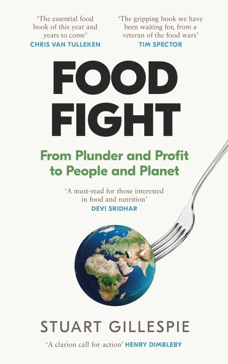 Knjiga Food Fight GILLESPIE STUART