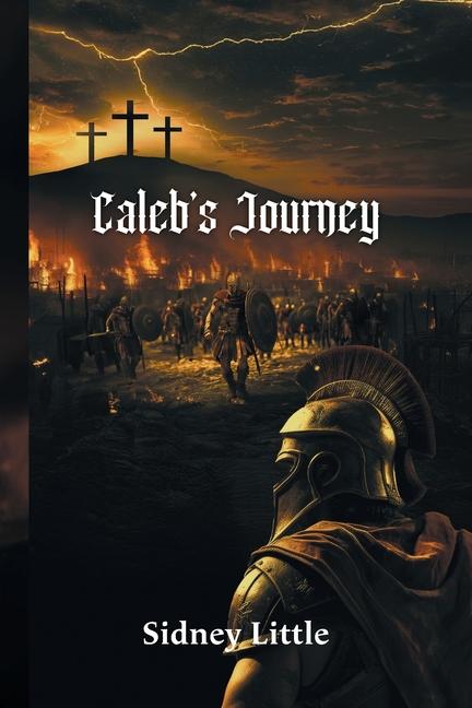 Книга Caleb's Journey Sidney Little