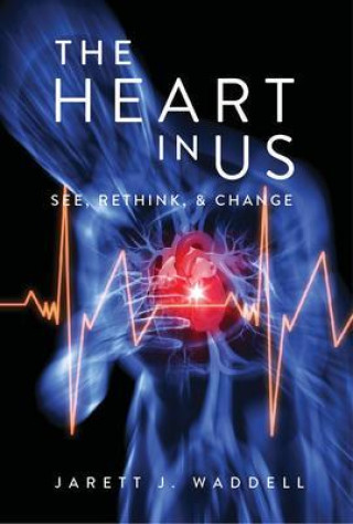 E-knjiga Heart in Us Jarett J. Waddell