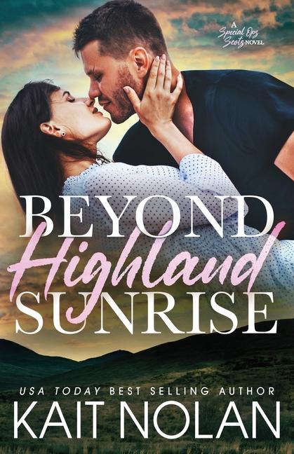 Книга Beyond Highland Sunrise Kait Nolan