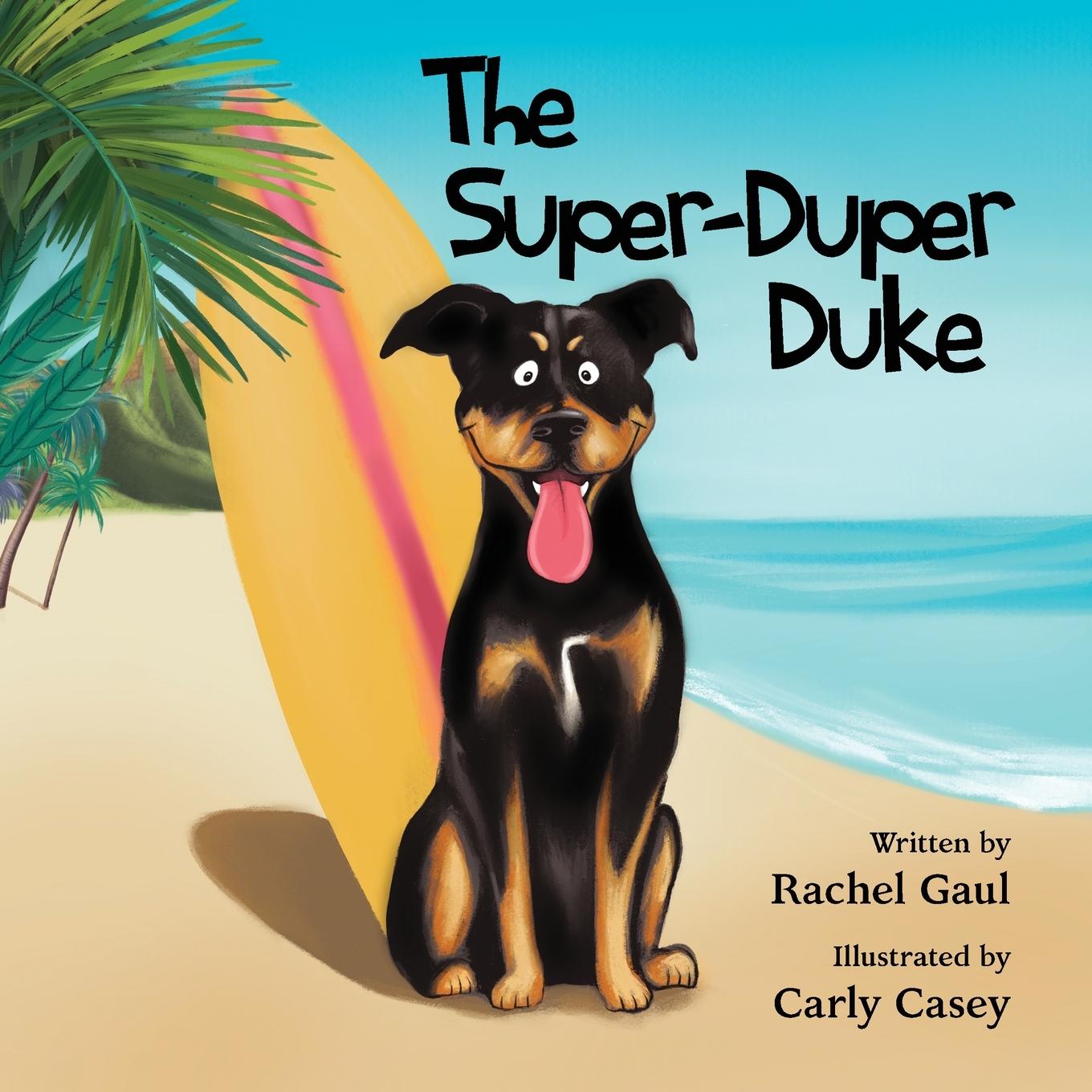 Книга The Super-Duper Duke Rachel Gaul