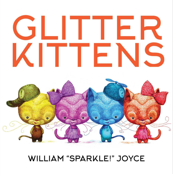 Knjiga Glitter Kittens William Joyce