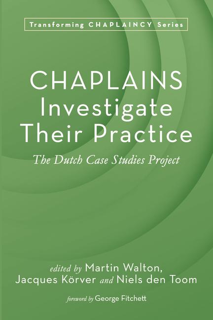 Knjiga Chaplains Investigate Their Practice Jacques Körver