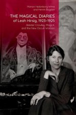Magical Diaries of Leah Hirsig, 1923-1925