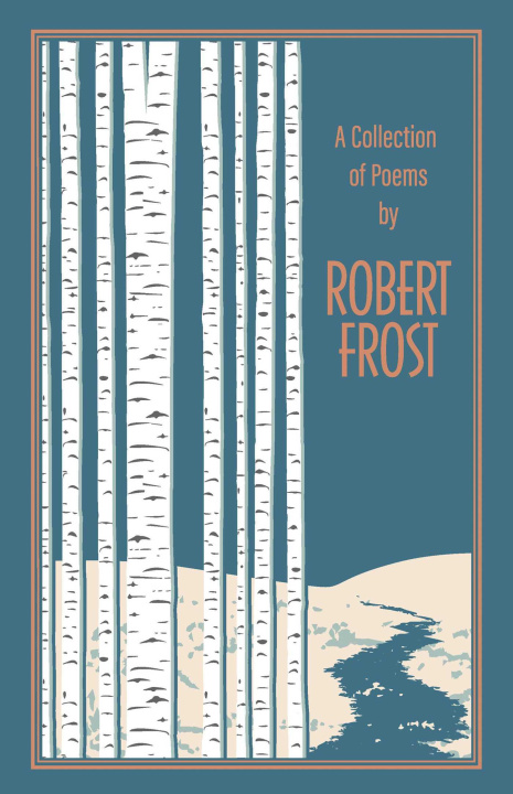 Книга Collection of Poems by Robert Frost FROST ROBERT