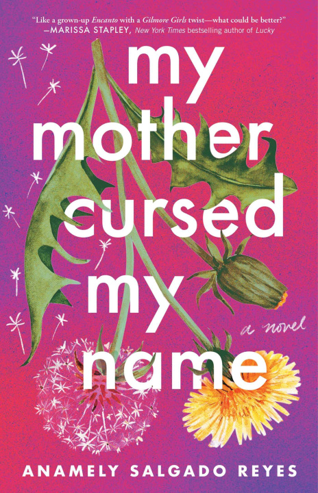 E-knjiga My Mother Cursed My Name Anamely Salgado Reyes