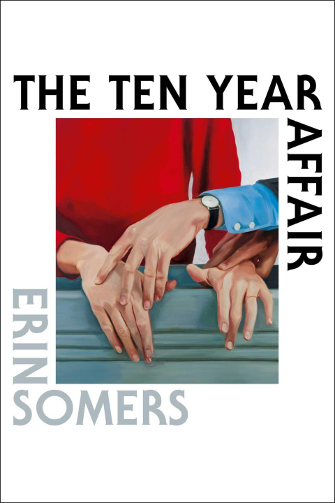 Libro The Ten Year Affair SOMERS ERIN