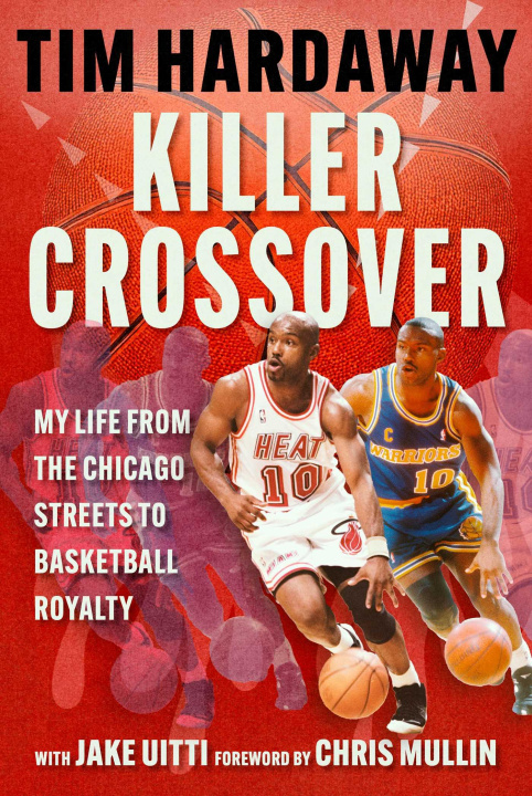Knjiga Killer Crossover HARDAWAY TIM
