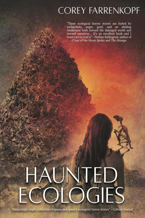 Boek Haunted Ecologies Corey Farrenkopf