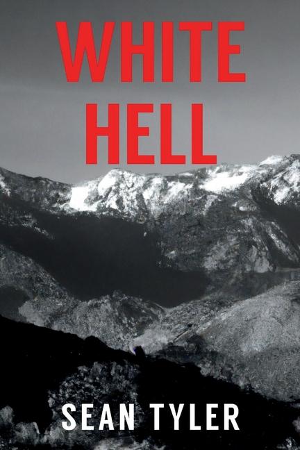 Knjiga White Hell Sean Tyler