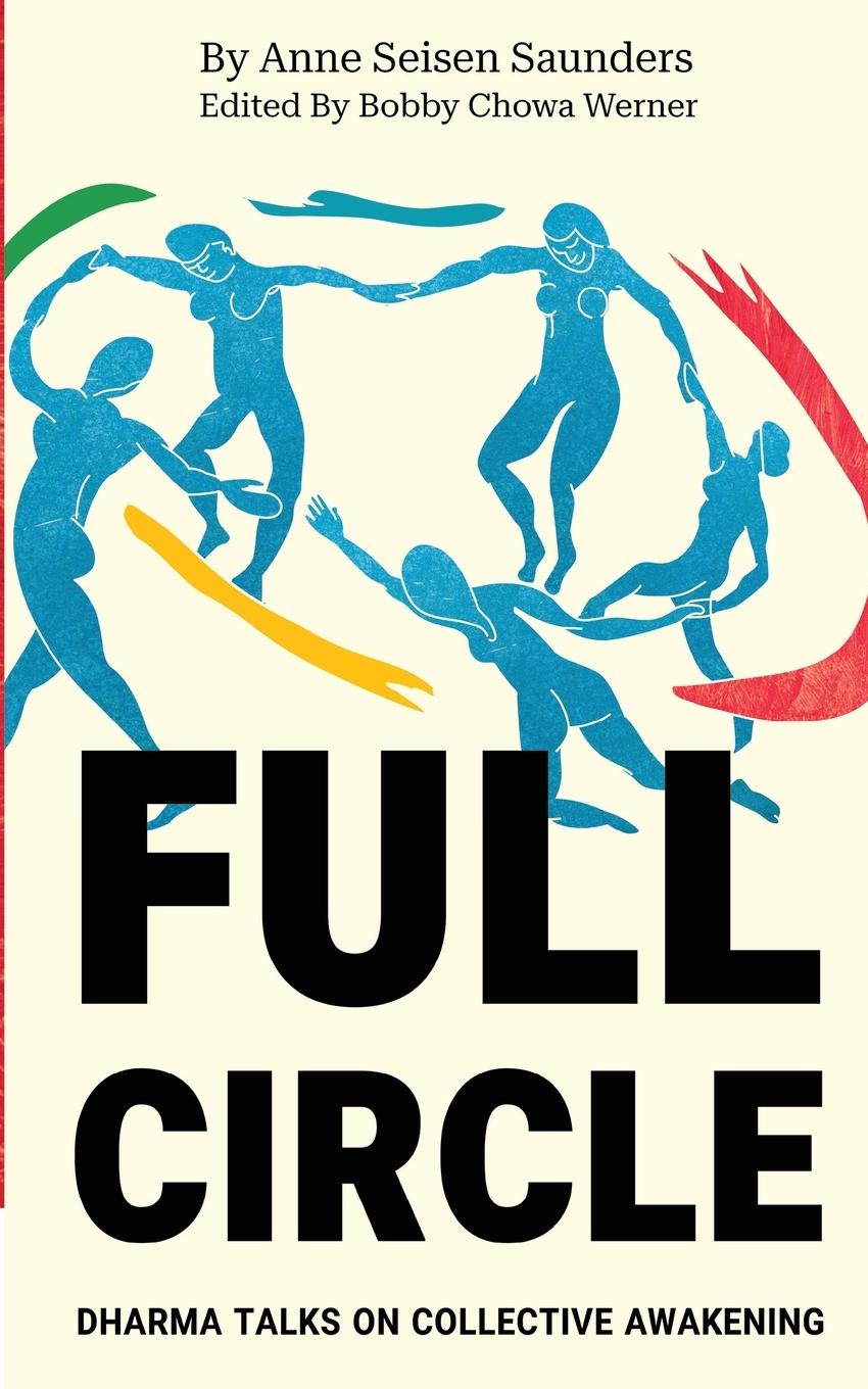 Knjiga Full Circle Anne Seisen Saunders