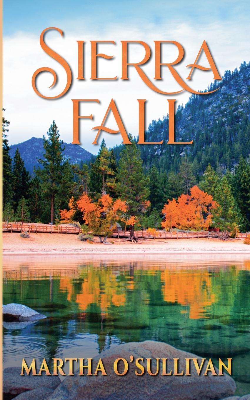 Knjiga Sierra Fall Martha O'Sullivan