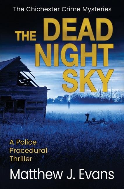 Книга The Dead Night Sky Matthew J Evans