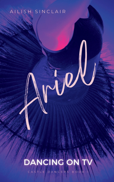 Knjiga Ariel Ailish Sinclair