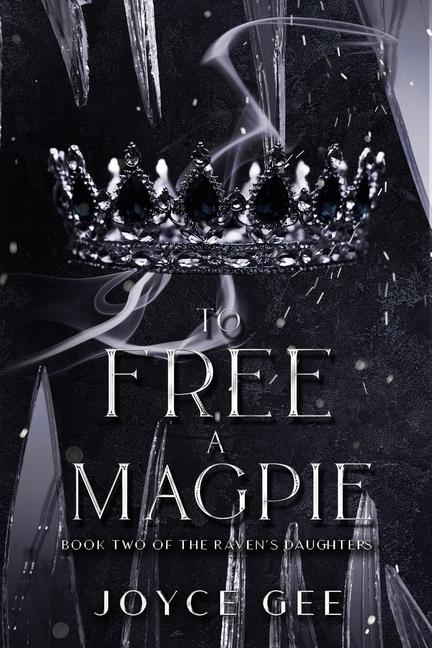 Kniha To Free a Magpie Morte