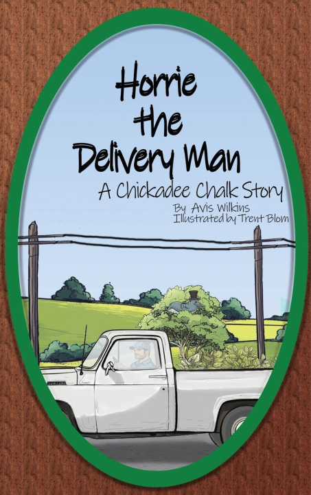 Knjiga Horrie the Delivery Man Trent Blom