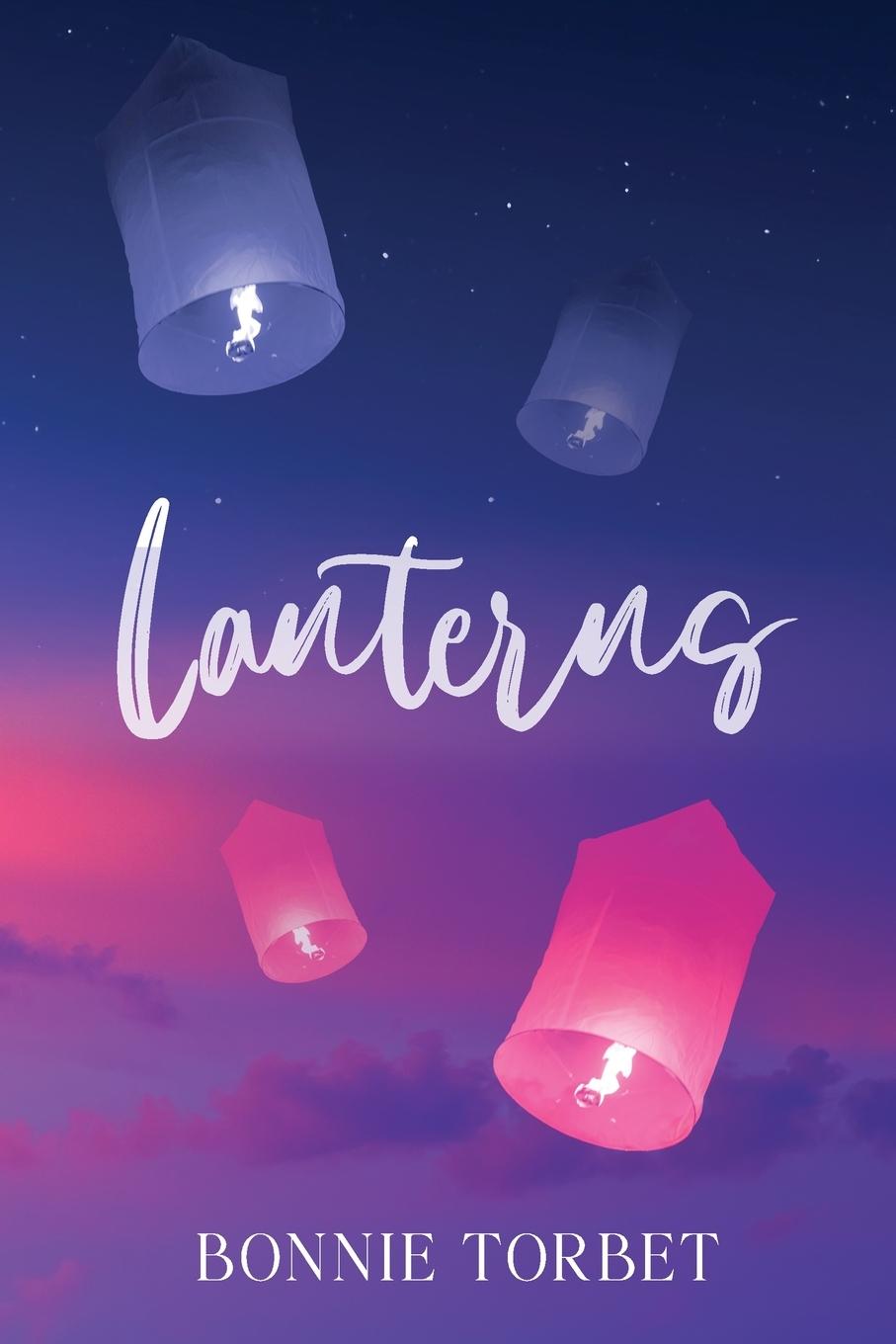 Knjiga Lanterns Bonnie Torbet