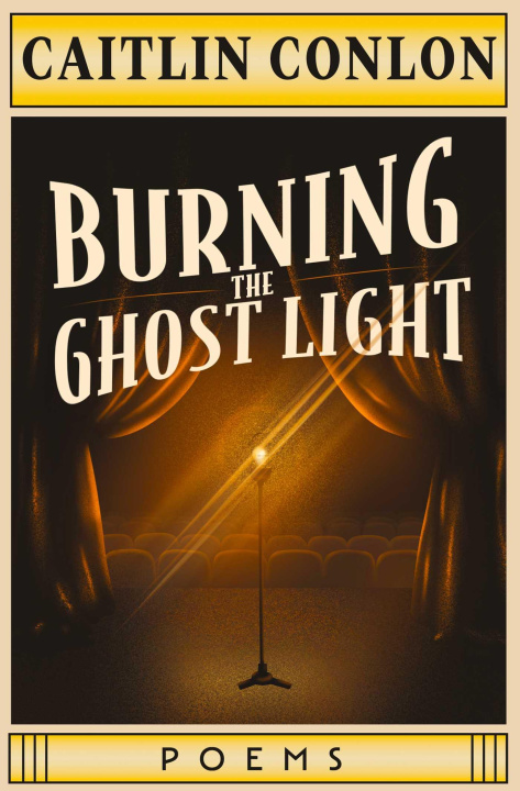 Book Burning the Ghost Light Caitlin Conlon