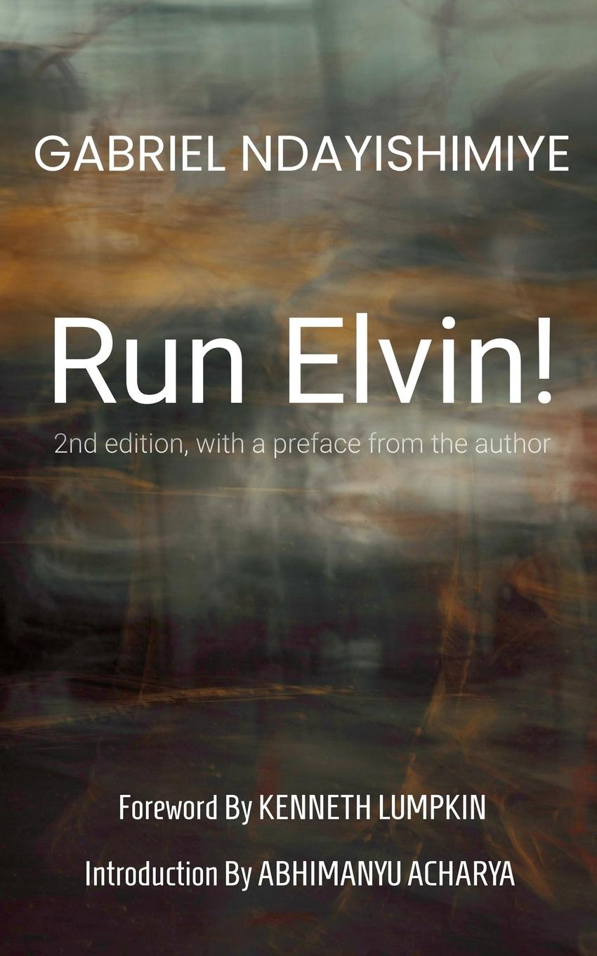 Knjiga Run Elvin! Gabriel Ndayishimiye