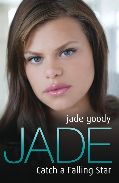 E-Book Jade Goody - Catch A Falling Star Jade Goody