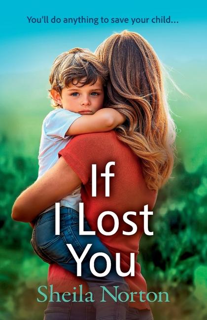 Knjiga If I Lost You Sheila Norton