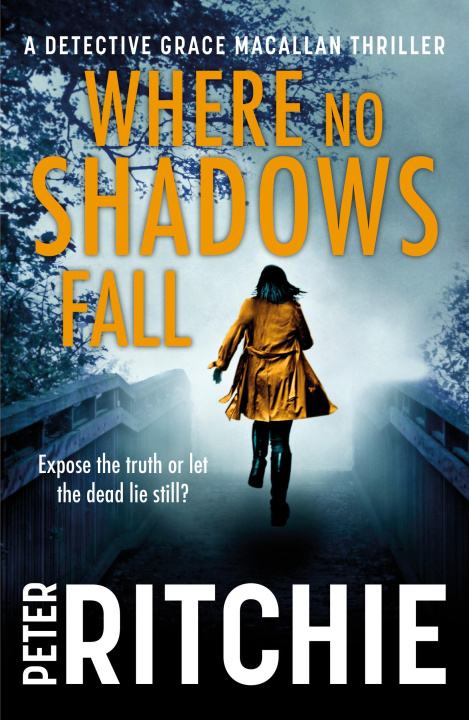 E-kniha Where No Shadows Fall Peter Ritchie