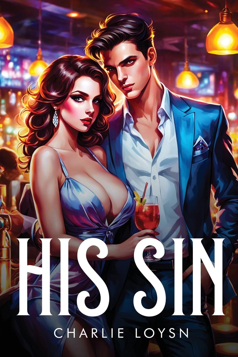 Knjiga His sin Charlie Loysn