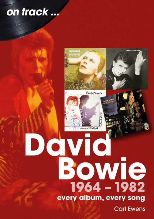 E-knjiga David Bowie 1964 -1982 Carl Ewens