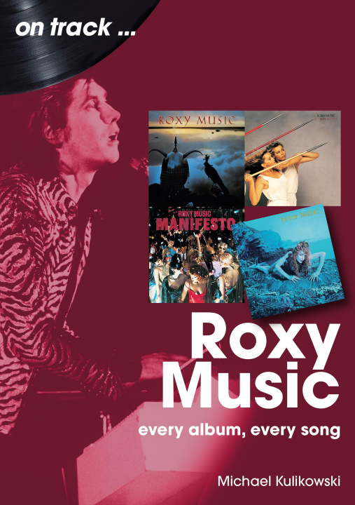 E-book Roxy Music Michael Kulikowski