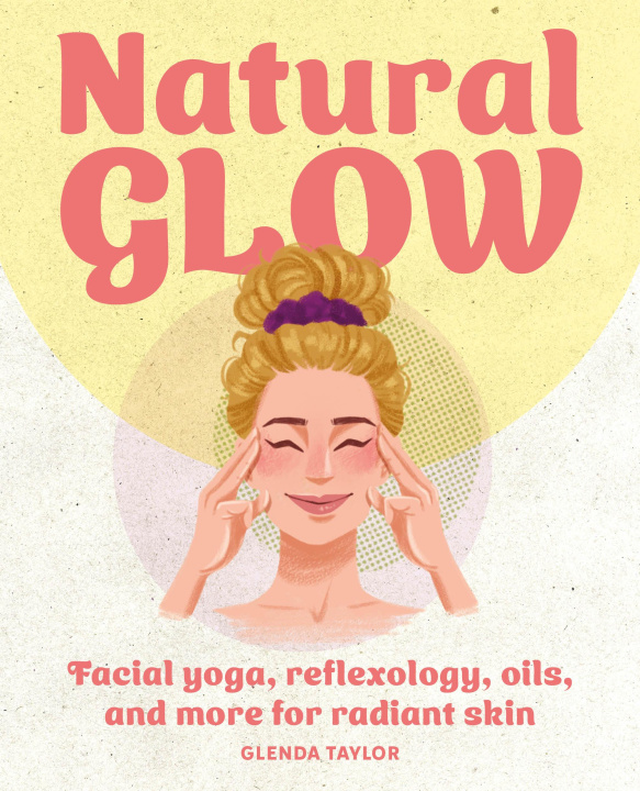 Knjiga Natural Glow Glenda Taylor