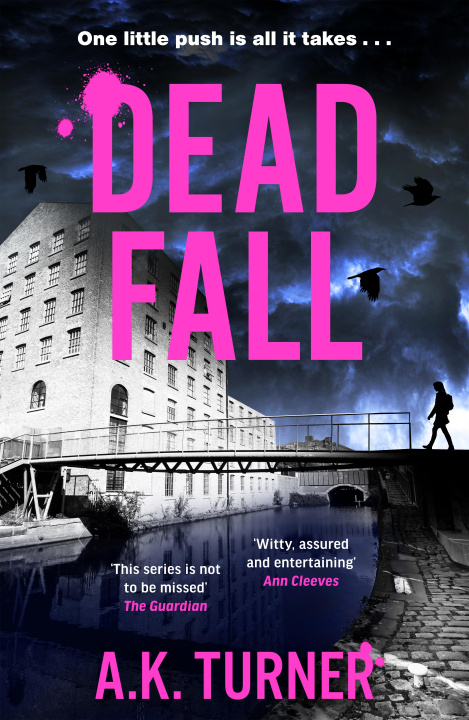 E-book Dead Fall A. K. Turner