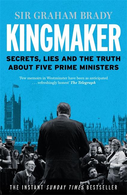 Knjiga Kingmaker Sir Graham Brady