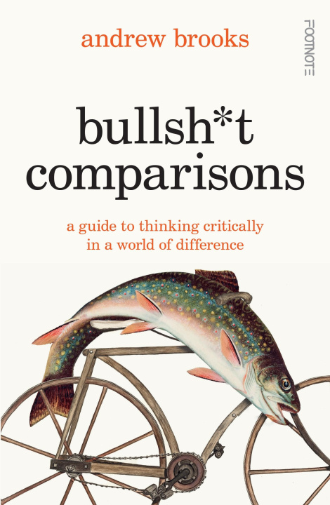 E-book Bullsh*t Comparisons Andrew Brooks