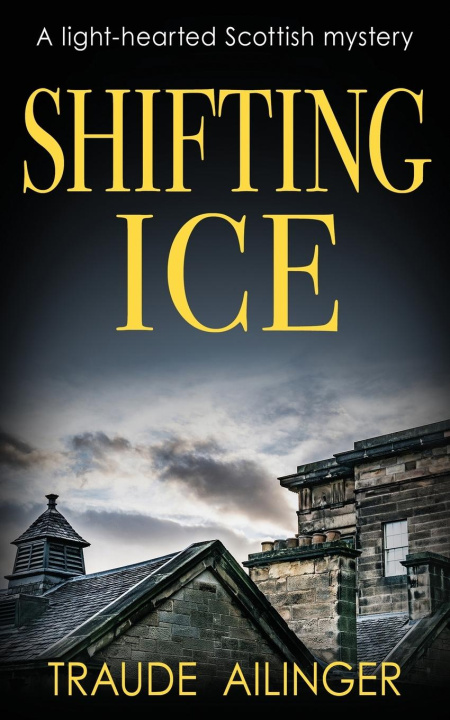 Buch SHIFTING ICE Traude Ailinger
