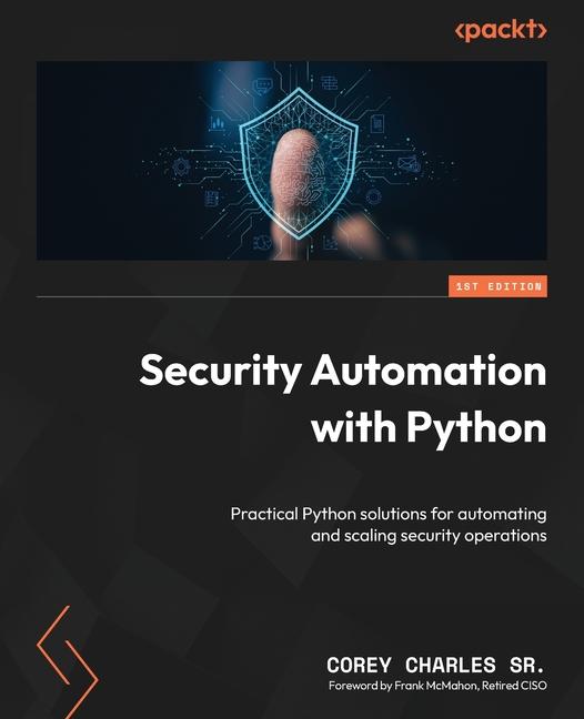 Книга Security Automation with Python Corey Charles Sr.