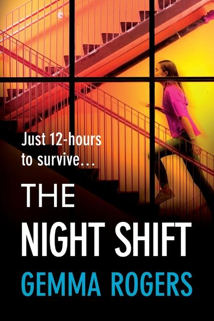 Knjiga The Night Shift Gemma Rogers