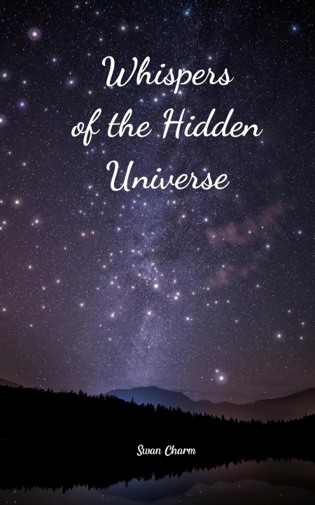 Knjiga Whispers of the Hidden Universe 