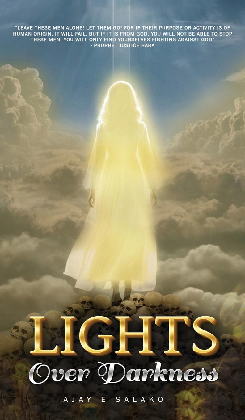 Knjiga Lights Over Darkness Ajay E Salako
