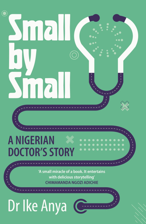 E-book Small by Small Ike Anya