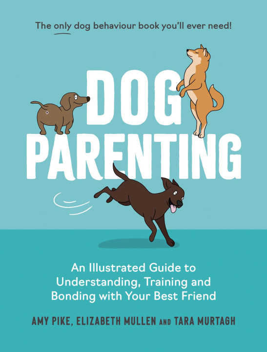 Knjiga Dog Parenting Elizabeth Mullen