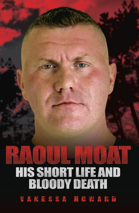E-kniha Raoul Moat Vanessa Howard