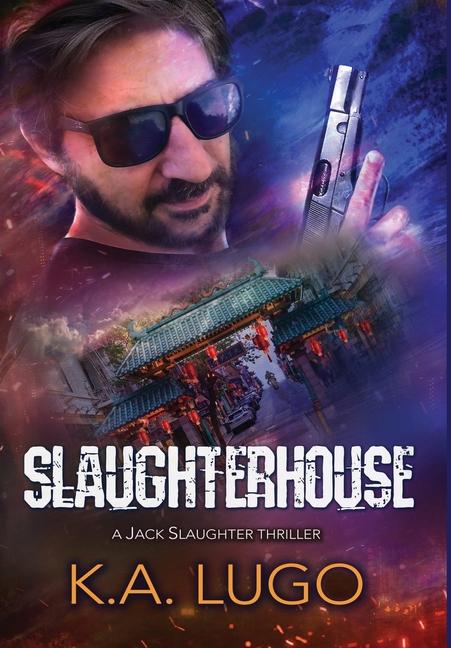 Book Slaughterhouse K.A. Lugo