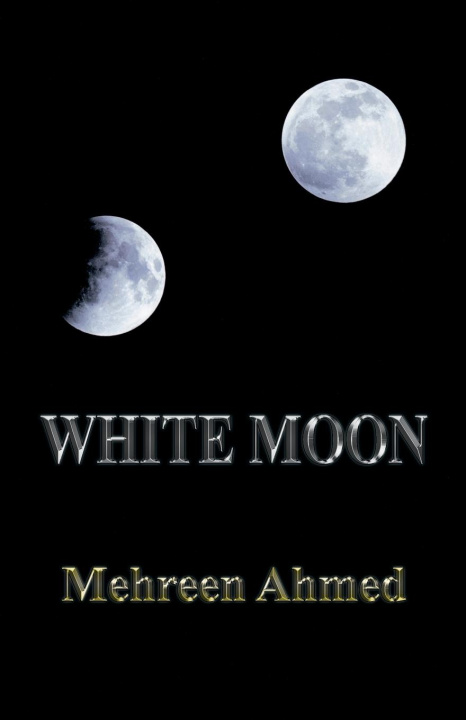 Book White Moon Mehreen Ahmed
