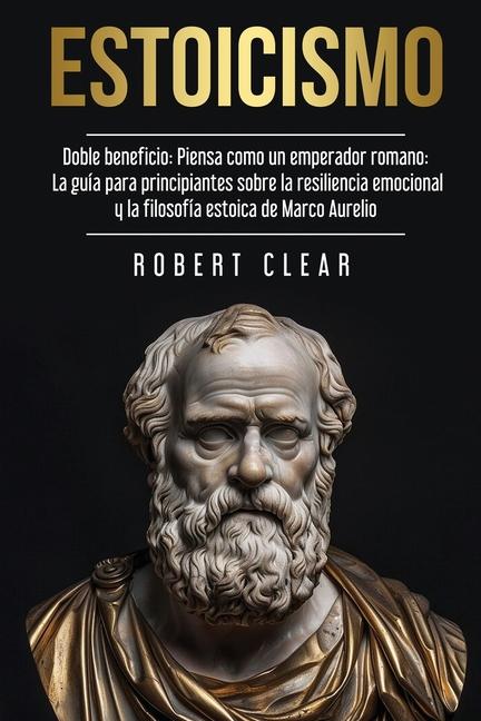 Buch Estoicismo Robert Clear