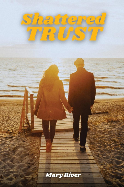 Knjiga Shattered Trust Mary Rivera