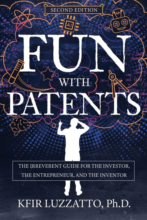 Boek Fun with Patents Kfir Luzzatto