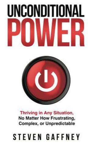 E-book Unconditional Power Steven Gaffney