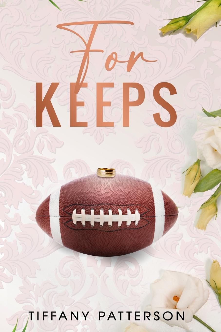 Knjiga For Keeps Tiffany Patterson