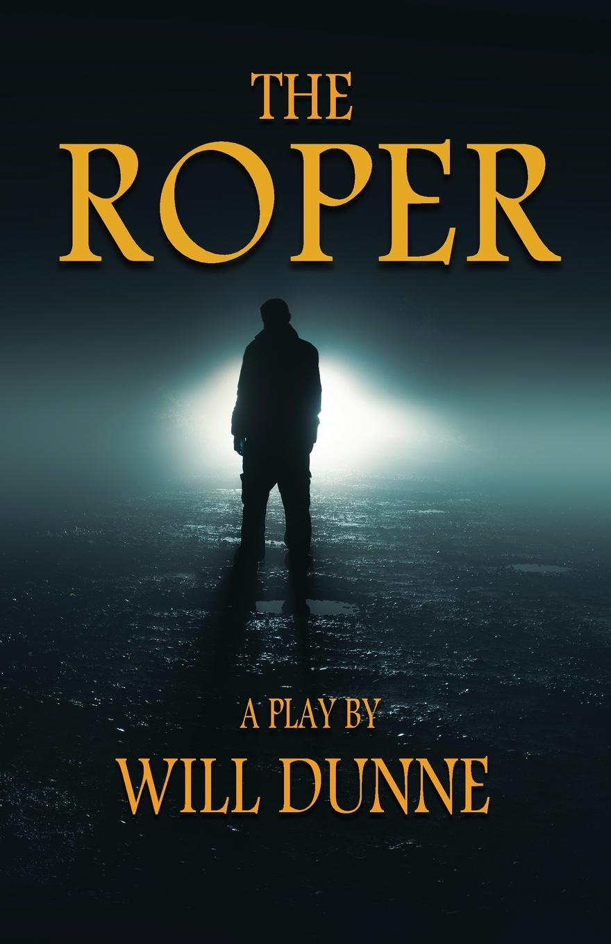 Knjiga The Roper Will Dunne